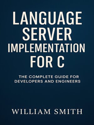 cover image of Language Server Implementation for C